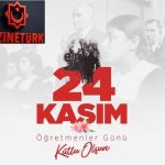 BİROL GÜNGÖRDÜ EZİNETÜRK (ezineturk.com) ÖĞRETMENLER GÜNÜ MESAJI