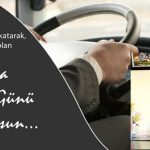 BAŞKAN MEHMET ÇIRKAN’DAN “DÜNYA ŞOFÖRLER GÜNÜ” MESAJ