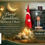 Ezine Ziraat Odası Başkanı Serkan Zehir’den Berat Kandili Mesajı
