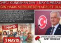 CHP’Lİ GÜNEŞHAN’DAN 1 MAYIS MESAJI: “EMEĞİN HAKKI VERİLMEDEN ADALET OLMAZ”
