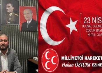 BAŞKAN HAKAN ÖZTÜRK’ÜN 23 NİSAN ULUSAL EGEMENLİK VE ÇOCUK BAYRAMI MESAJI