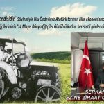 BAŞKAN SERKAN ZEHİR’İN 14 MAYIS DÜNYA ÇİFTÇİLER GÜNÜ MESAJI