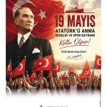 TRUVA BAKIR, 19 MAYIS ATATÜRK’Ü ANMA GENÇLİK VE SPOR BAYRAMI MESAJI