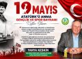 BAŞKAN YAHYA KESKİN’İN 19 MAYIS MESAJI
