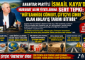 ANAHTAR PARTİ’Lİ KAYA’DAN HUBUBAT ALIM FİYATLARINA SERT TEPKİ: “MÜTEAHHİDE CÖMERT, ÇİFTÇİYE CİMRİ OLAN ANLAYIŞ TARIMI BİTİRİR!”