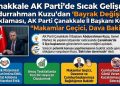 Çanakkale AK Parti’de Sıcak Gelişme! Abdurrahman Kuzu’dan “Bayrak Değişimi” Açıklaması