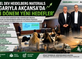 Küresel Dev Heidelberg Materials Rüzgarıyla Akçansa’da ‘Yeni Dönem Yeni Hedefler’